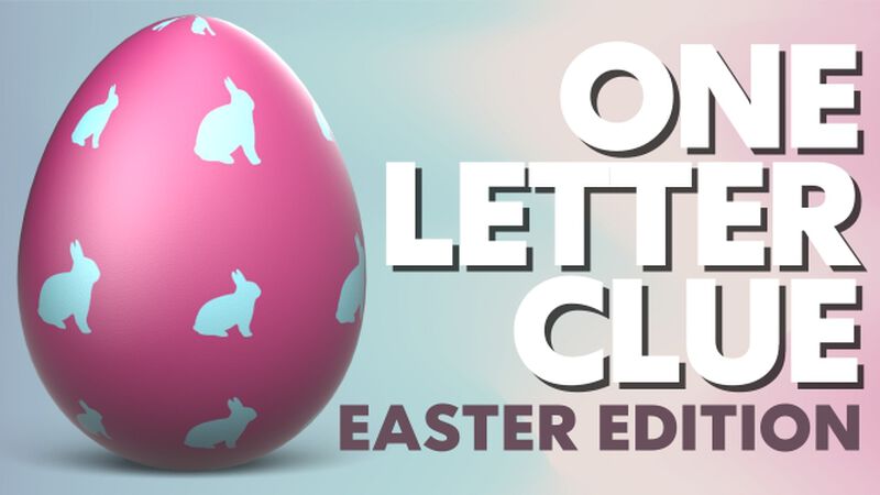 One Letter Clue: Easter Edition